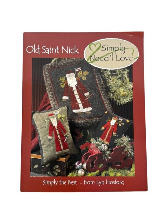 Simply Need'l Love Other - Old Saint Nick Rug Hooking & Appliqué Pattern Booklet By Simply Needl Love
